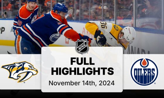 NHL Highlights | Predators vs. Oilers | November 14, 2024