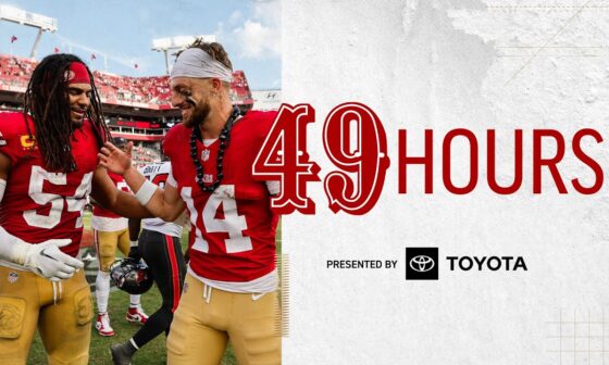 49 Hours: Finding Treasure vs. Tampa | 49ers