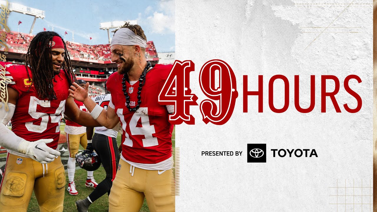 49 Hours: Finding Treasure vs. Tampa | 49ers