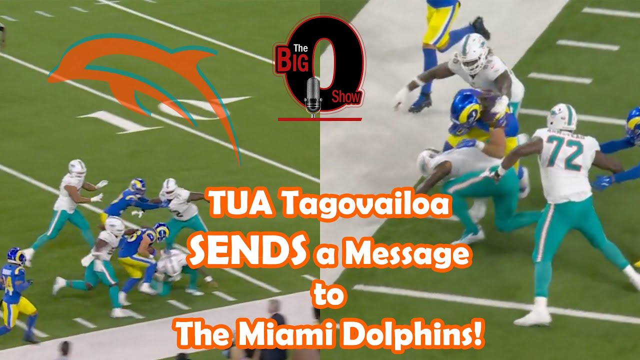 Big O - TUA Tagovailoa SENDS a Message to The Miami Dolphins!