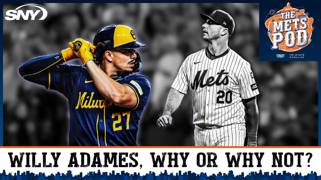 Does Willy Adames make sense as a Mets free agent target? | The Mets Pod | SNY