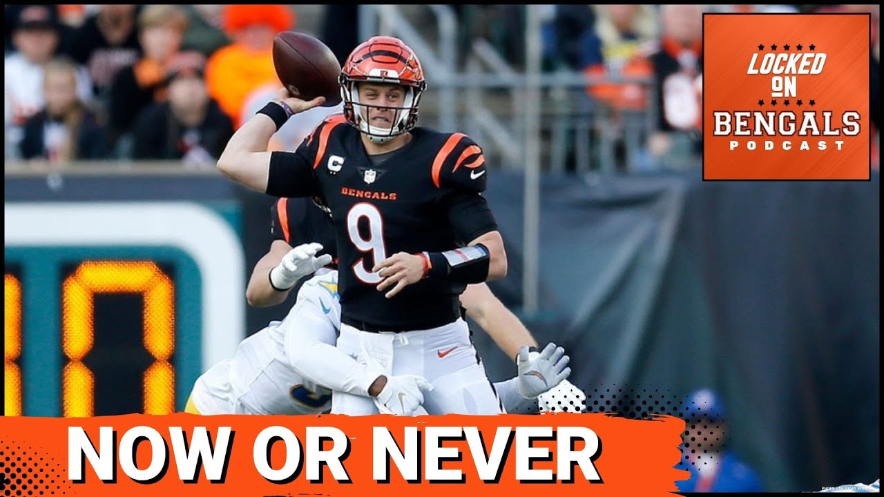 Now OR Never for Cincinnati Bengals in Sunday Night Football Matchup vs Chargers