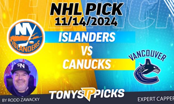 New York Islanders vs Vancouver Canucks 11/14/24 NHL Pick Explained