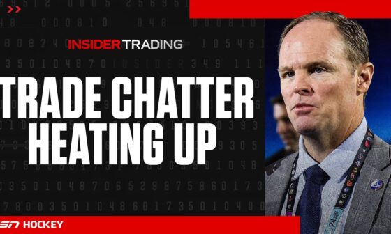 Insider Trading: NHL trade chatter heating up