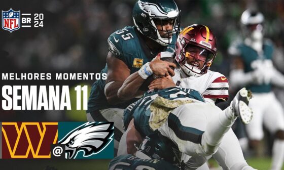 Washington Commanders vs Philadelphia Eagles | Melhores Momentos - NFL 2024