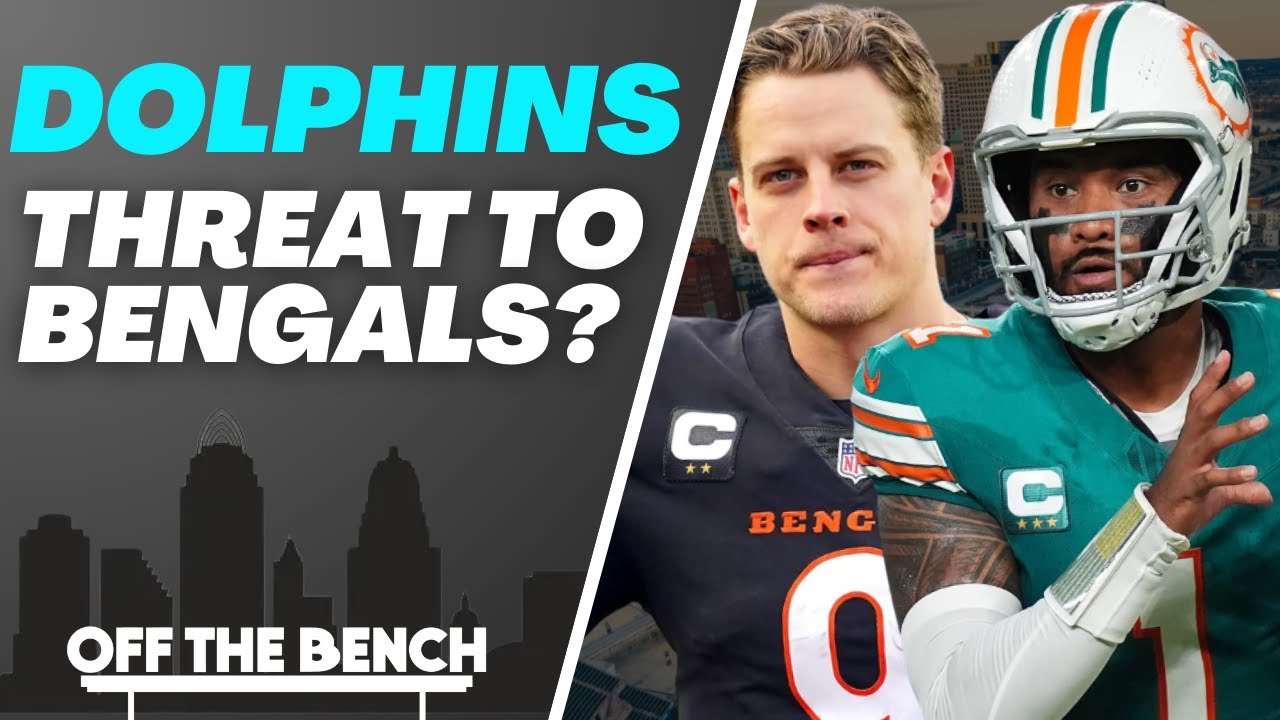 Miami Dolphins A Threat To Cincinnati Bengals NFL Playoff Chances? | OTB Clips