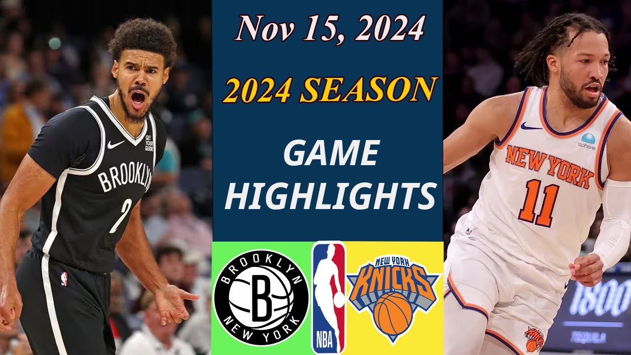 Brooklyn Nets vs New York Knicks Full Game Highlights | NBA Today | NBA Highlights |