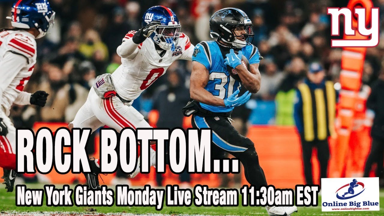 New York Giants Monday Live Stream 11:30am (EST) - Have the Giants hit Rock Bottom?