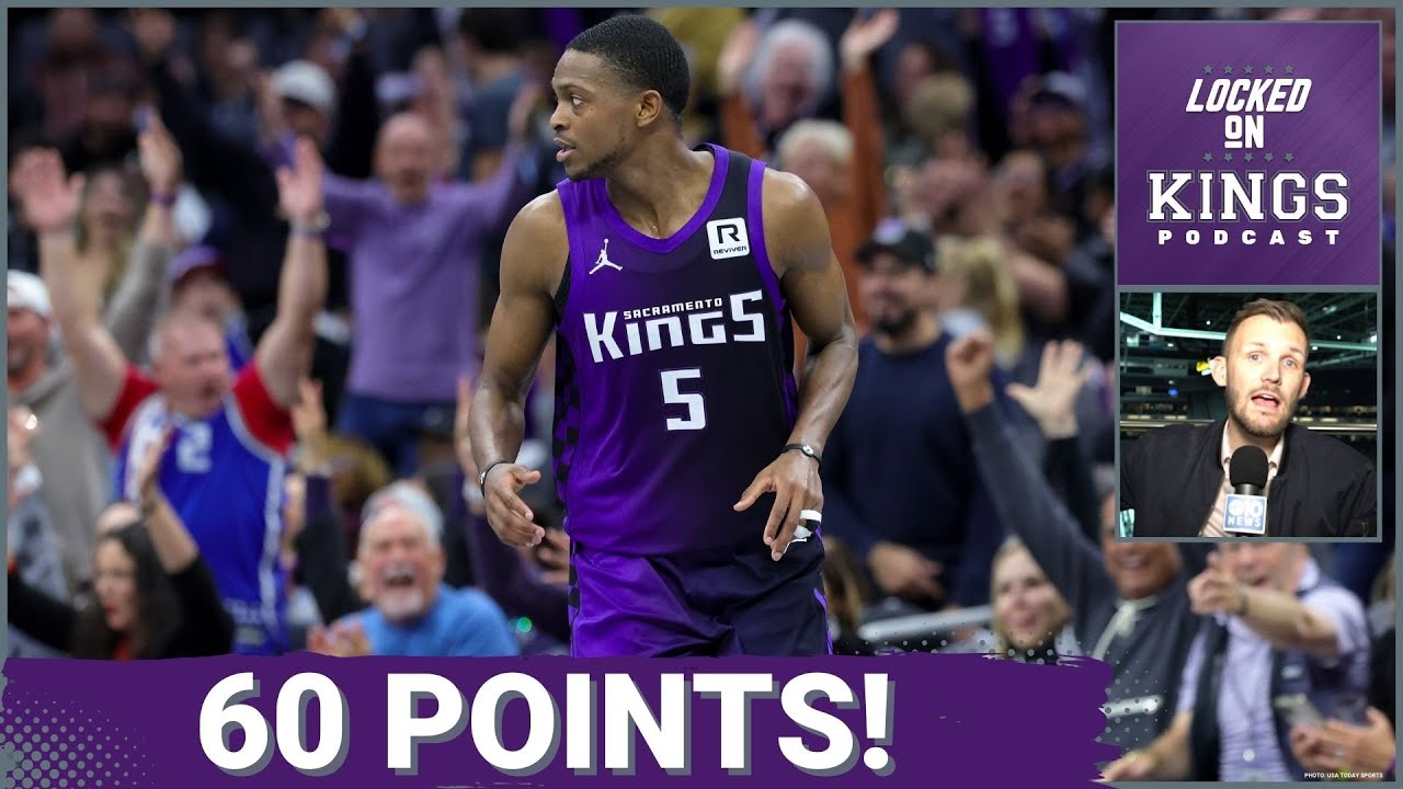 De'Aaron Fox's 60 Points Sets Kings Franchise Record | Locked On Kings