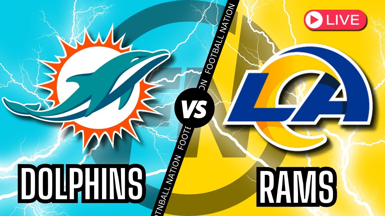 Miami Dolphins VS Los Angeles Rams - Live Stream 📺