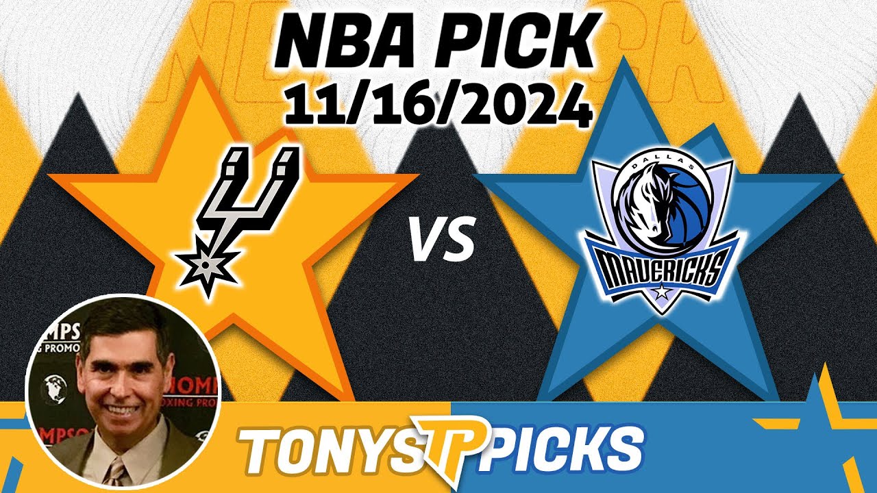 San Antonio Spurs vs. Dallas Mavericks Pick 11/16/24 NBA Prediction Today