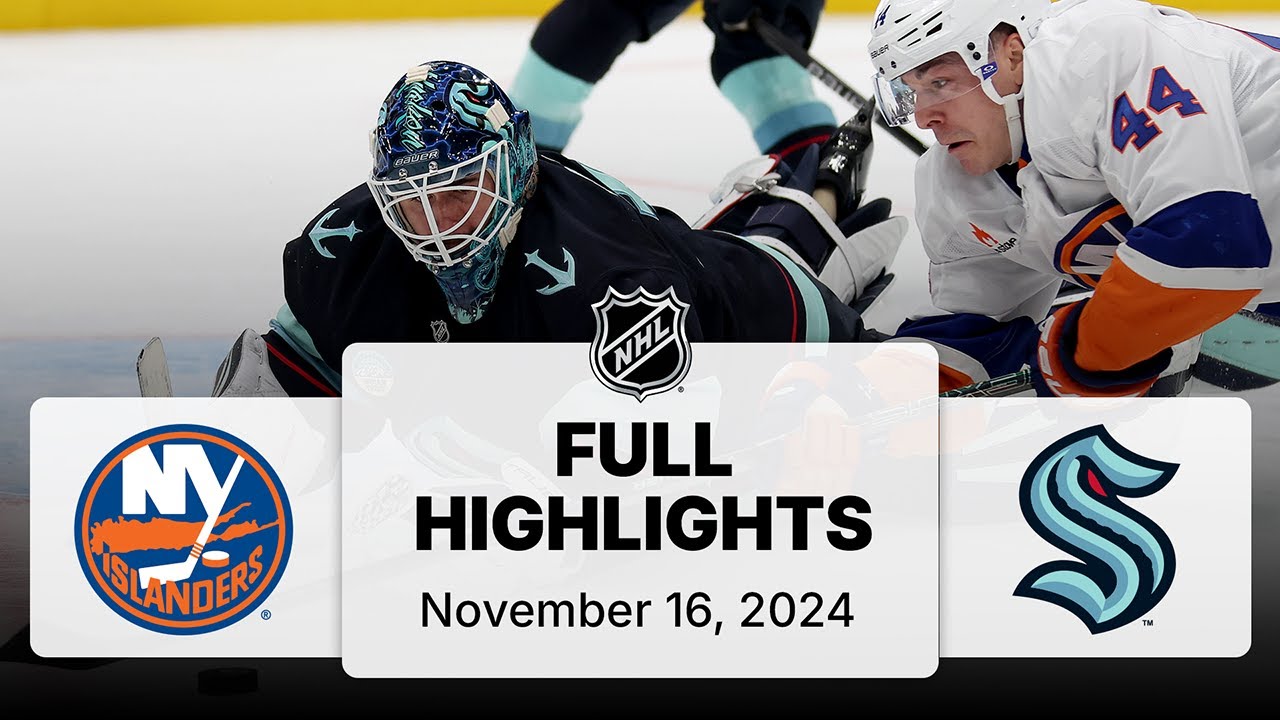 NHL Highlights | Islanders vs. Kraken - November 16, 2024