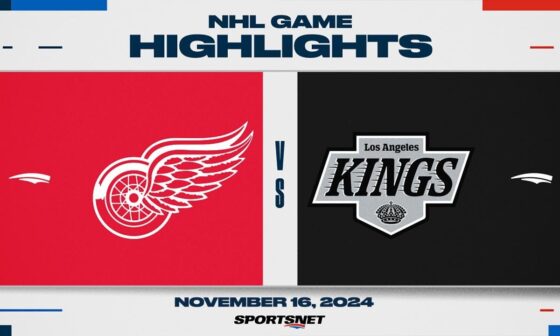 NHL Highlights | Red Wings vs. Kings - November 16, 2024