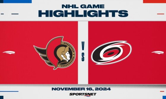 NHL Highlights | Senators vs. Hurricanes- November 16, 2024