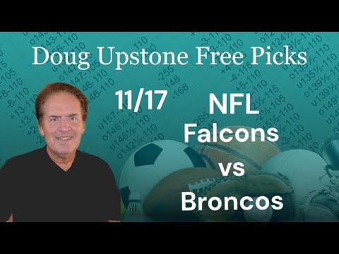 NFL Picks and Predictions – Atlanta Falcons vs Denver Broncos, 11/17/24 Free Best Bets & Odds