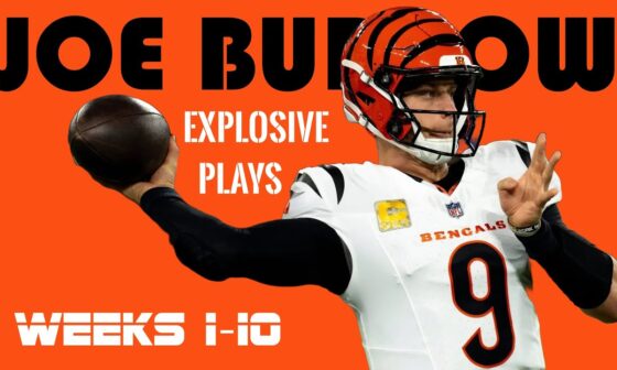 Joe Burrow Explosive Plays: All-22 Film - 2024 Cincinnati Bengals | Weeks 1-10