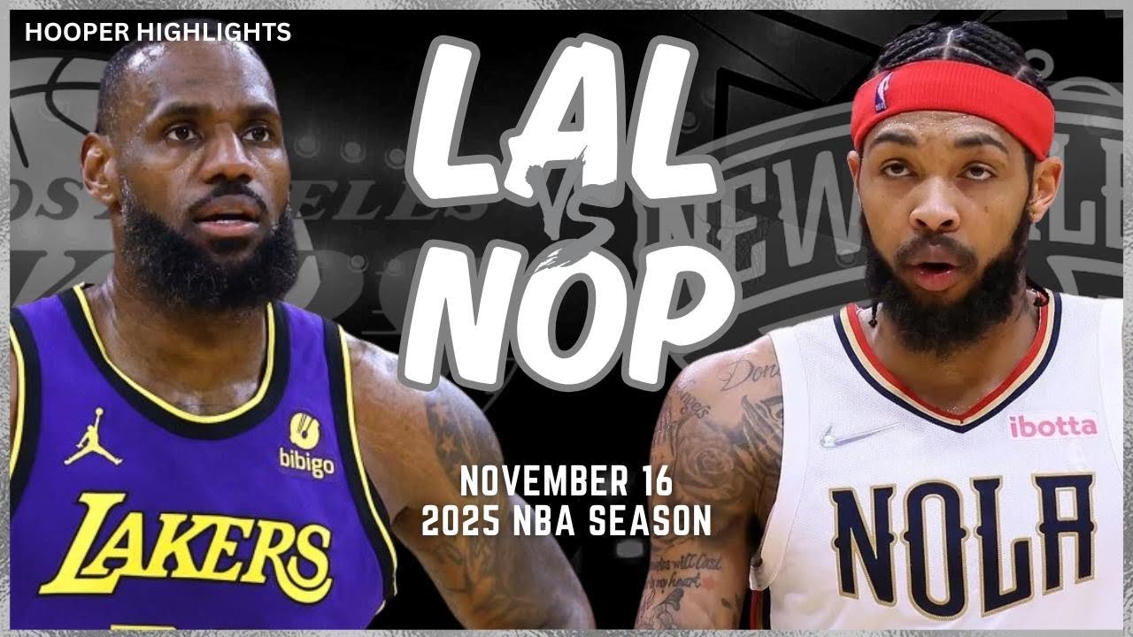 Los Angeles Lakers vs New Orleans Pelicans Full Game Highlights | Nov 16 | 2025 NBA Season