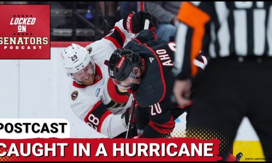 POSTCAST: REFS EXPEDITE LOPSIDED GAME, OTTAWA SENATORS LOSE IN CAROLINA