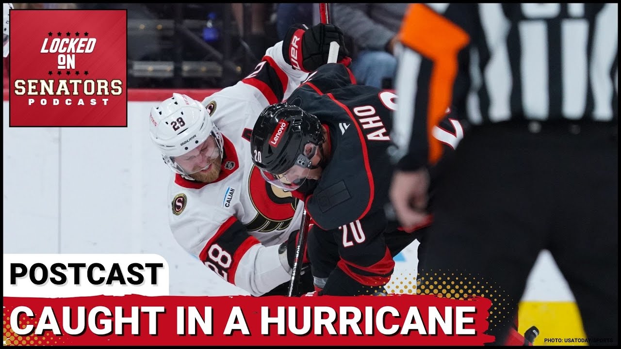 POSTCAST: REFS EXPEDITE LOPSIDED GAME, OTTAWA SENATORS LOSE IN CAROLINA