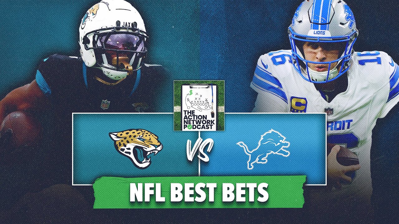 Jacksonville Jaguars vs Detroit Lions BEST BETS! NFL Predictions | The Action Network Podcast