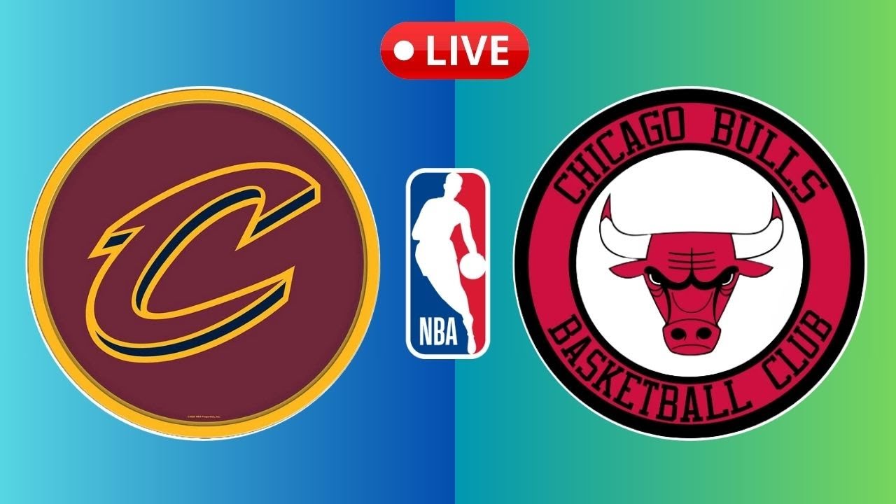 🔴LIVE : Cleveland Cavaliers vs Chicago Bulls | NBA Basketball Live Play Play SCOREBOARD