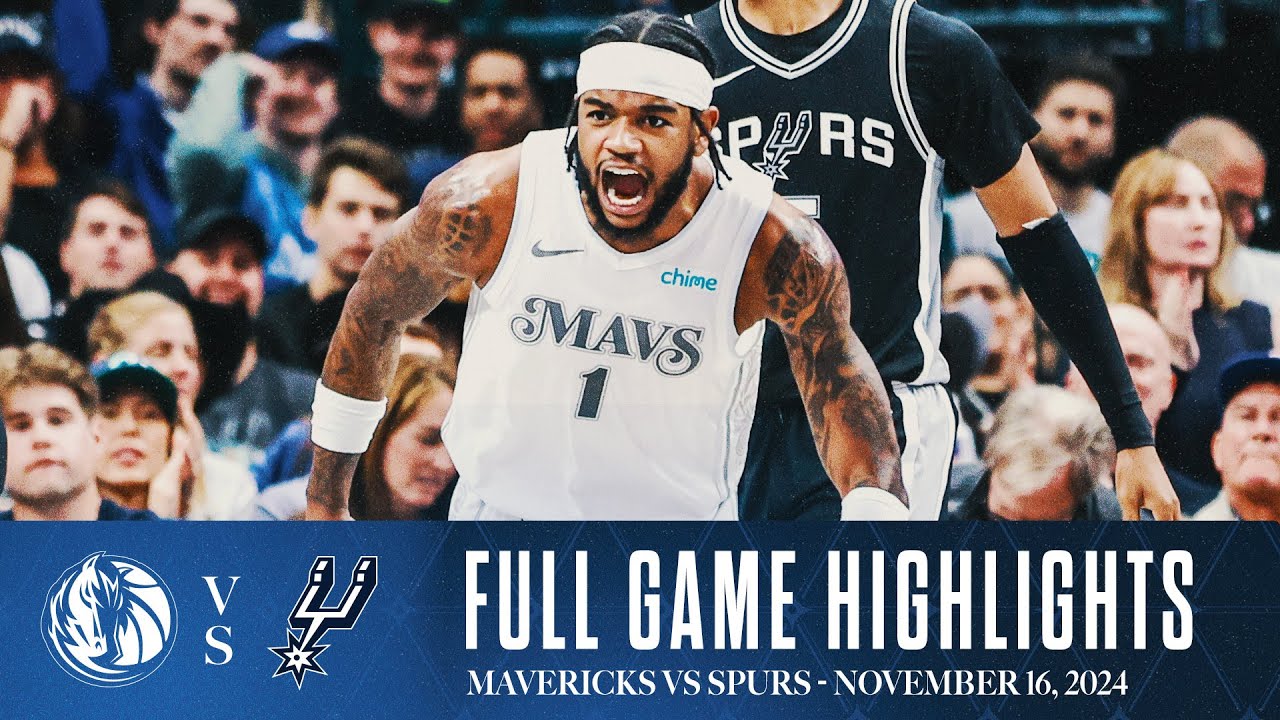 Dallas Mavericks Highlights vs. San Antonio Spurs | November 16, 2024