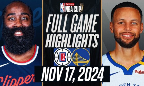 WARRIORS vs CLIPPERS FULL GAME HIGHLIGHTS NOVEMBER 17, 2024 EMIRATES NBA CUP 🏆 HIGHLIGHTS 2K25