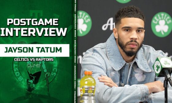 Jayson Tatum: I Have a Lot of Problems in Life, Confidence Isn't One | Celtics vs Raptors Postgame