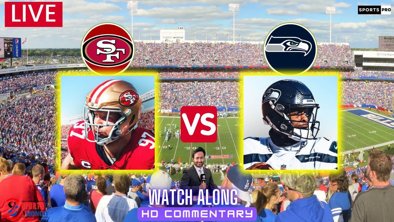 49ers vs Seahawks | NFL 2024 |  San Francisco 49ers v Seattle Seahawks Live Watch Along