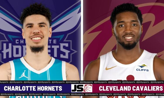 Charlotte Hornets Vs Cleveland Cavaliers | NBA Live Scoreboard 2024