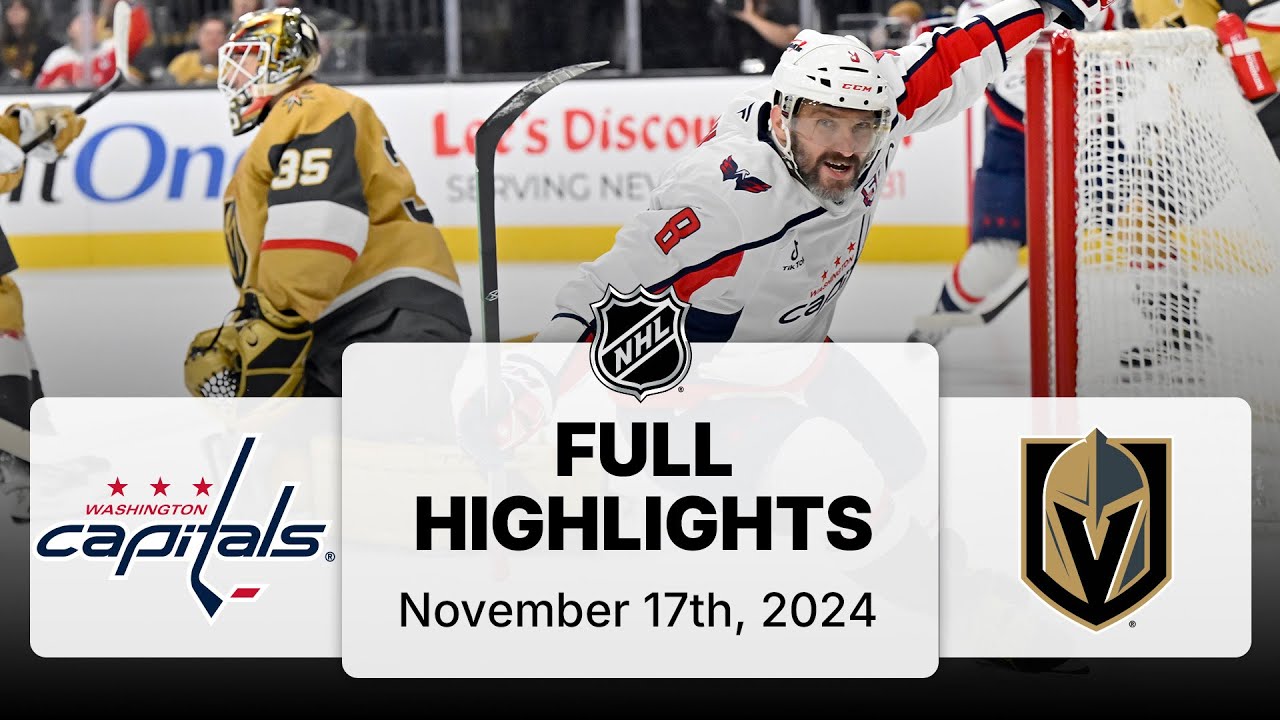 NHL Highlights | Capitals vs. Golden Knights | November 17, 2024