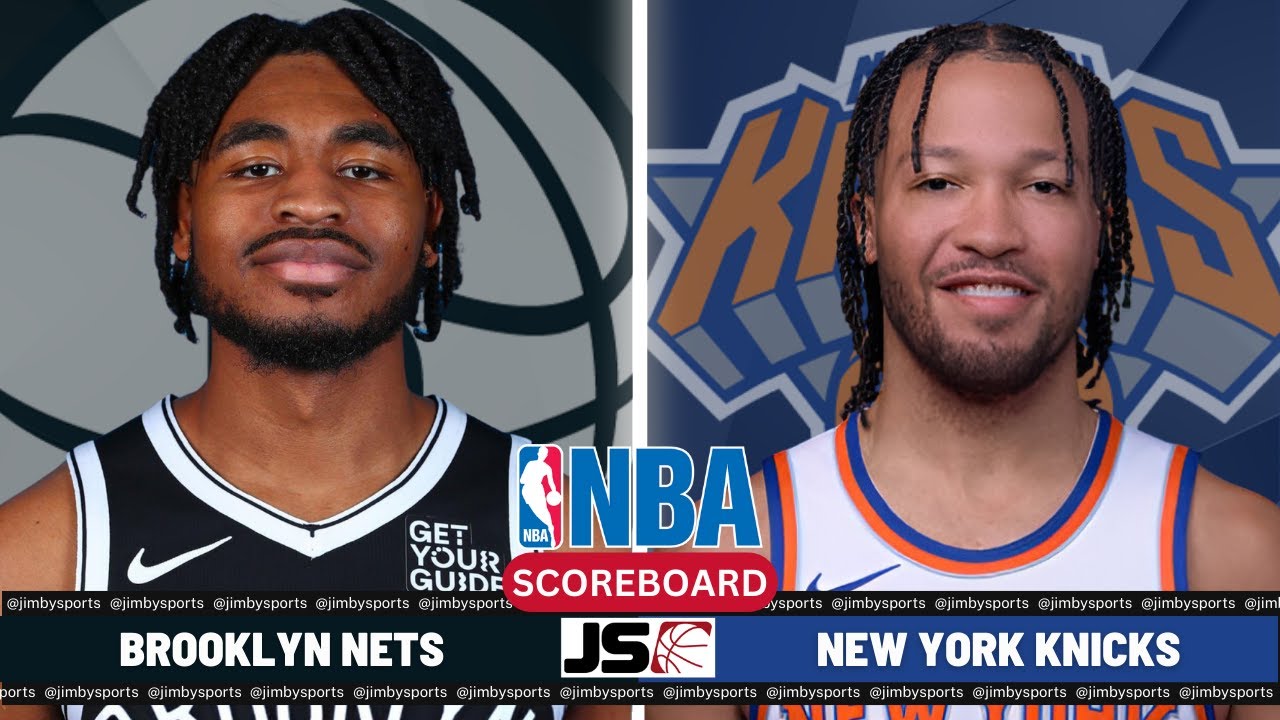 Brooklyn Nets Vs New York Knicks | NBA Live Scoreboard 2024