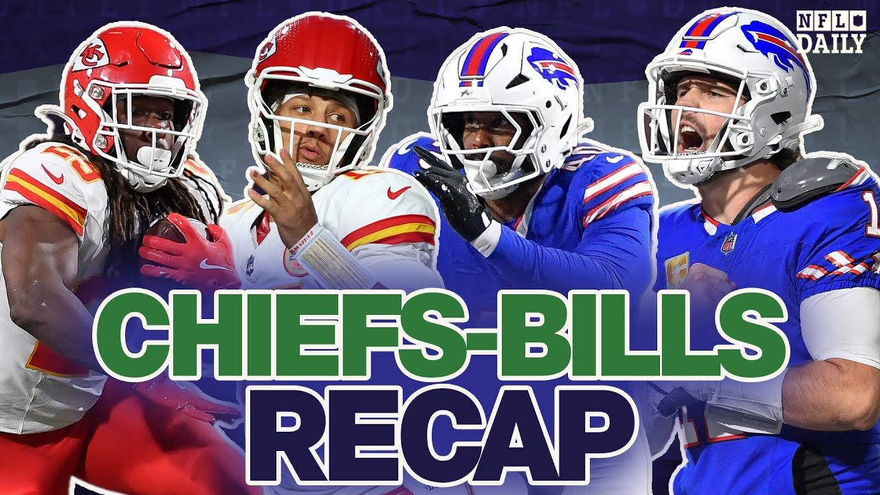 Chiefs vs. Bills Recap | NFL Daily