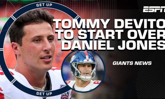 🚨 BREAKING NEWS 🚨 Tommy DeVito to START for the Giants over Daniel Jones | Get Up