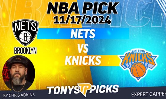 Brooklyn Nets vs New York Knicks 11/17/24 NBA Betting Pick