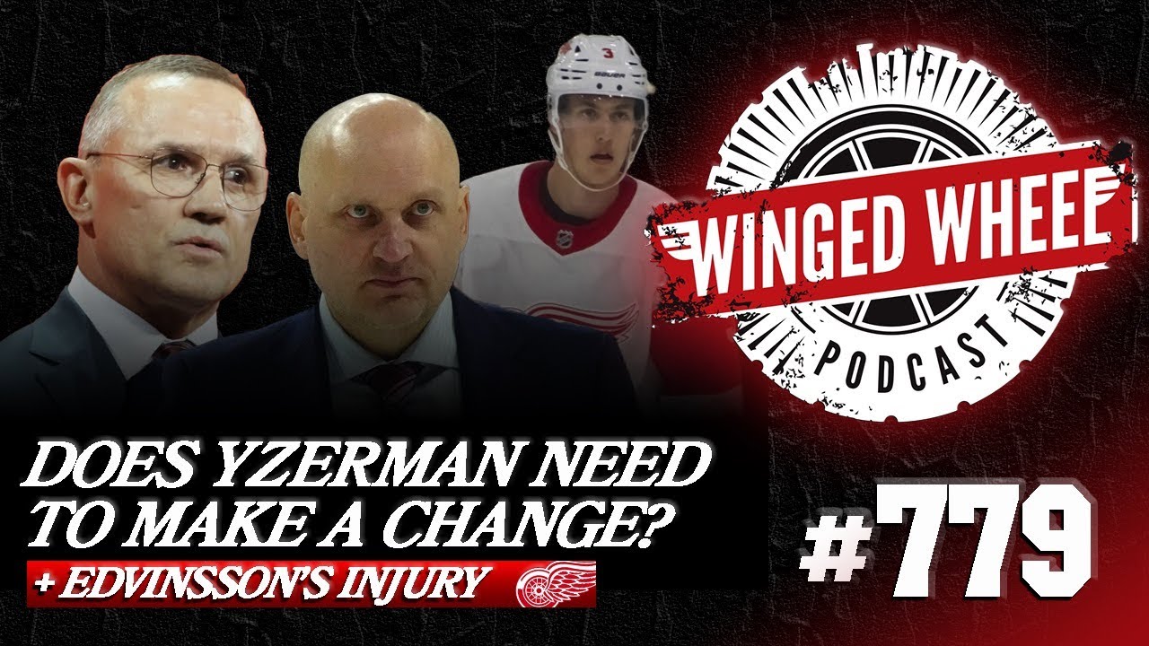 DOES YZERMAN NEED TO MAKE A CHANGE? - Winged Wheel Podcast - Nov. 17th, 2024