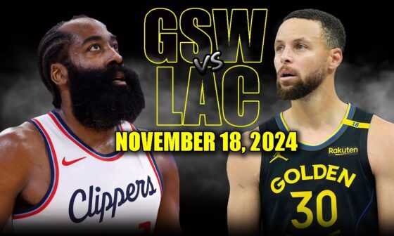 Golden State Warriors vs Los Angeles Clippers Full Game Highlights - November | 2024-25 NBA Season