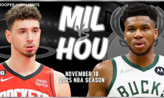 Milwaukee Bucks vs Houston Rockets Full Game Highlights | Nov 18 | 2025 NBA Season