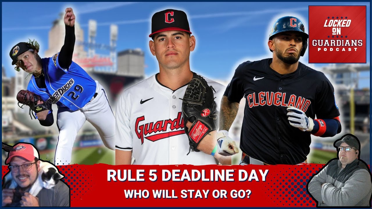 Who Will the Cleveland Guardians Protect On Rule 5 Deadline Day and What Other Moves Will The Make?