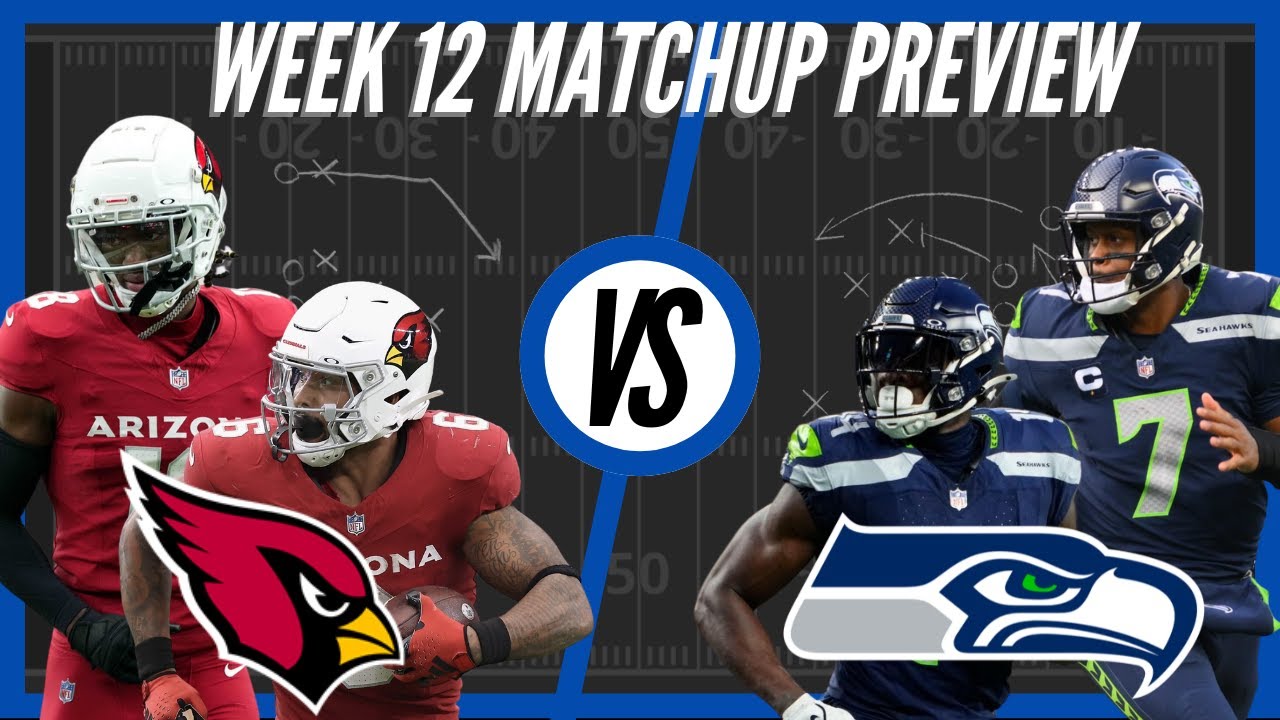 Arizona Cardinals vs Seattle Seahawks | Week 12 Preview