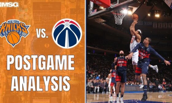 Knicks Confident Win Over Wizards Gives NY First 3 Game Win Streak | New York Knicks