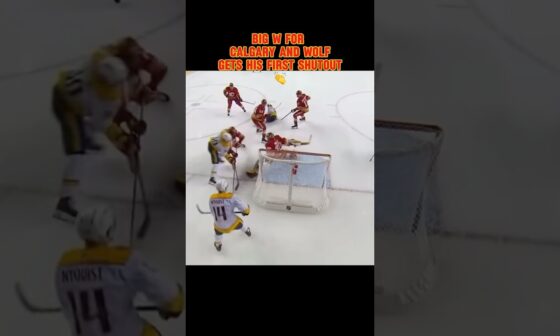 Wolfs first shutout! #fyp #trending #shorts #calgaryflames #nhl #hockey #sports #highlights #wow