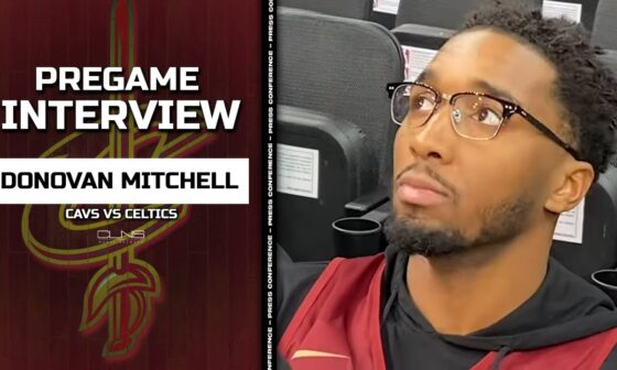 Donovan Mitchell Didn't Expect 15-0 Start | Celtics vs Cavs Pregame