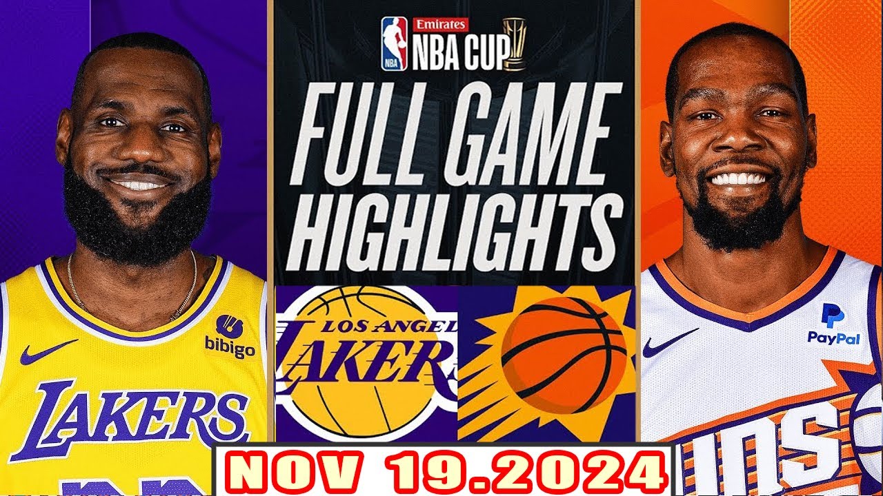 Los Angeles Lakers Vs Phoenix Suns FULL GAME Highlights Nov 19,2024 NBA Season 2024-25