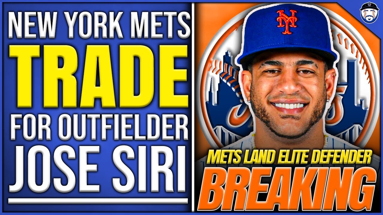 BREAKING: Mets TRADE For Jose Siri From Tampa Bay Rays (New York Mets News)