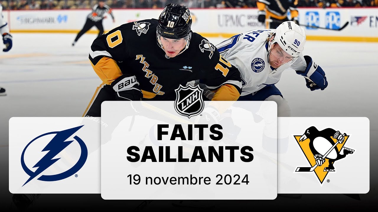 Lightning vs Penguins 19/11 | Faits saillants