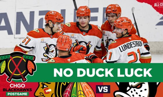 Chicago Blackhawks drop game to Ducks with lackluster 3rd period | CHGO Blackhawks POSTGAME Podcast