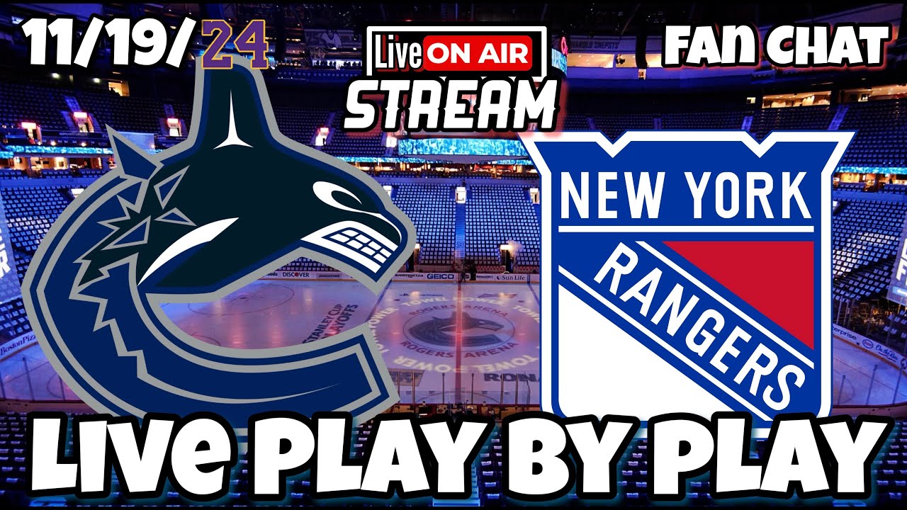 New York Rangers vs Vancouver Canucks NHL Live Stream