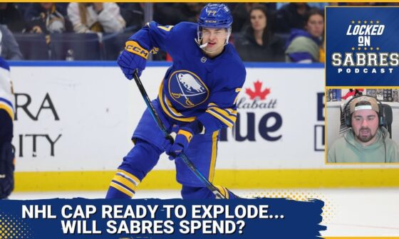 NHL cap ready to explode... will the Sabres spend money?