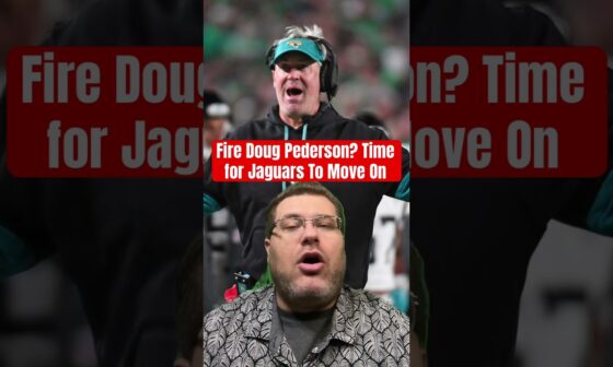 Fire Doug Pederson? Time for Jaguars To Move On - Upside Sports Network